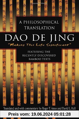 Dao De Jing: A Philosophical Translation